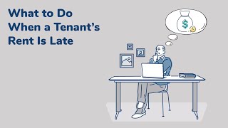 What to Do When a Tenant’s Rent Is Late | Landlord Tips