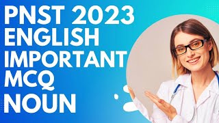 PNST 2023 important MCQ for English / BSC nursing MP || NOUN for PNST / BSC nursing MP