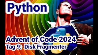 Advent of Code 2024, Tag 9: Disk Fragmenter