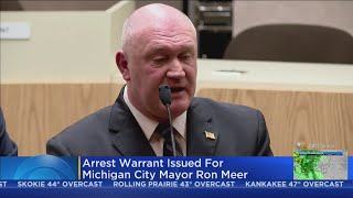 Arrest Warrant Issued For Michigan City Mayor Ron Meer