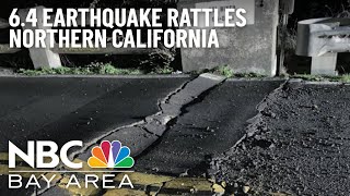 6.4 Magnitude Earthquake Rumbles in Northern California
