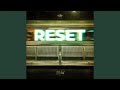 Reset