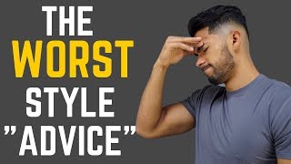 The WORST Style Advice I've Ever Heard | Don't Follow These "Rules"