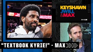 'TEXTBOOK KYRIE!' - Max Kellerman reacts to Irving's career-high 60 PTS in the Nets' big win | KJM