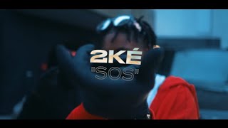 2KÉ - SOS ( Clip Officiel )