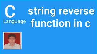 string reverse function in c| reverse string using strrev function