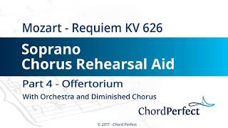 Mozart's Requiem Part 4 - Offertorium - Soprano Chorus Rehearsal Aid