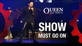 QUEEN REAL TRIBUTE SYMPHONY - Show must go on - LIVE