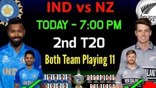 India 2nd T20 playing 11 | India Playing 11 VS New Zealand | Ind Playing 11 For 2nd T20 match