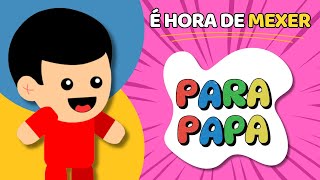 É HORA DE MEXER (Parapapa) - Animadinhos (Música Infantil)