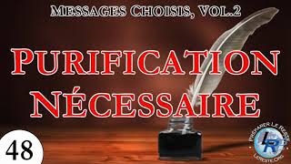 Messages Choisis, Vol.2 — 48) Purification Nécessaire