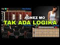 TAK ADA LOGIKA | AGNES MONICA | REAL DRUM | REAL GUITAR | REAL BASS | COVER