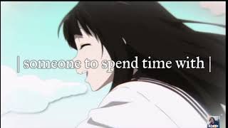 Someone To Spend Time With--los retros // hyouka