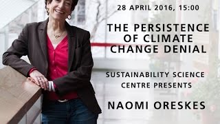 Sustainability Lecture: The persistence of climate change denial