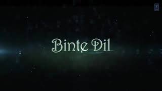 Padmaavat: Binte Dil Lyrical | Arijit Singh | Deepika Padukone | Shahid Kapoor | Ranveer Singh