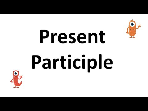 What is present participle tense?