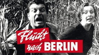 Flucht nach Berlin Trailer