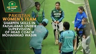 Pakistan Women's Team sharpen skills in Faisalabad under supervision of head coach Mohammad Wasim