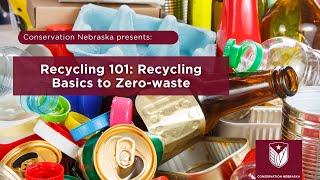 Recycling 101: Basics to Zero-waste