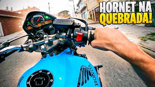 ASSOMBR4NDO DE HORNET NA QU3BRADA