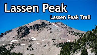 Climbing Lassen Peak - Lassen Peak Trail