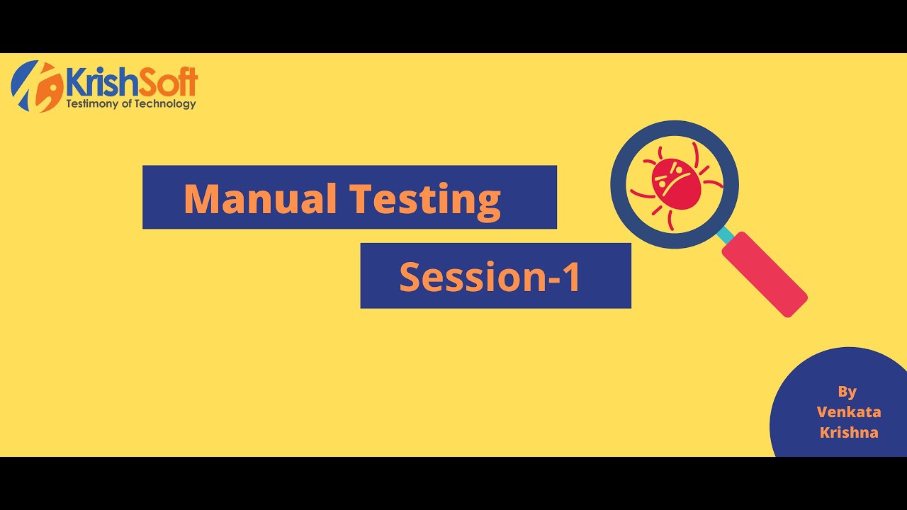 Manual Testing Session 1 Youtube