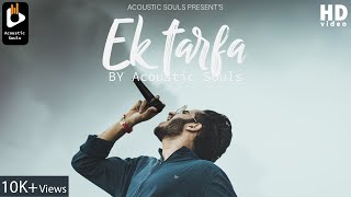 Ek Tarfa Cover : Darshan Raval | Vasisth Sharma | Sad Song 2020 By [ livein.music]