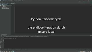 Python itertools: cycle - die endlose Iteration durch unsere Liste