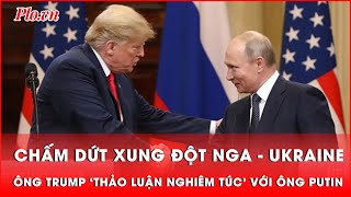 Ông Trump xác nhận ‘thảo luận nghiêm túc’ với Nga về xung đột Ukraine | Thời sự quốc tế