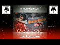 THA VALENTINE MAUSHP HARD PANCH REMIX Dj MOHAN DINESH SONG 2024 MK