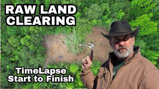 Raw Land Clearing | Time Lapse | Start To Finish | HEAVY EQUIPMENT | Off Grid Barnhouse Build