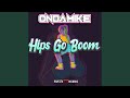 Hips Go Boom