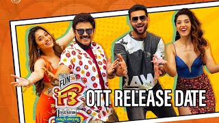 F3 Movie Ott Release Date || OTT release announced | Venkatesh | Varun tej | |Political Fire
