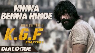 Ninna Benna Hinde Savira Jana Dialogue | KGF Dialogues Kannada | Yash | Ravi Basrur | Prashanth Neel