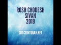 Rosh Chodesh Sivan 5779 (2019)