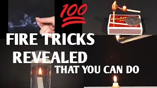 Easy fire tricks, ഇനി ആർക്കും ചെയ്യാം