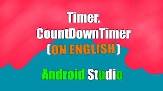 CountDownTimer Create Timer in Android Studio Java