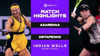 Victoria Azarenka vs. Jelena Ostapenko | 2021 Indian Wells Semifinal | WTA Match Highlights