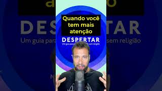 DESPERTAR - Um Guia para Espiritualidade sem Religião de Sam Harris