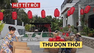 5 Ngày Vui Tết, 1 Ngày Dọn Dẹp/ Kết Thúc Một Mùa Tết Đáng Nhớ