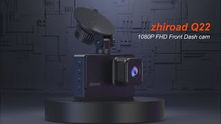 zhiroad Q22 Dash Cam with 32G SD Card Use Guide