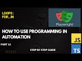 Playwright Automation: Loop Through Object with for...in and Fill Form Dynamically