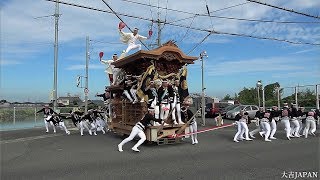 令和元年 泉佐野だんじり祭 試験曳き Danjiri Matsuri2019/9/29