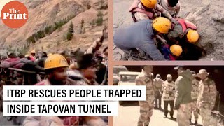 ITBP rescues 16 people trapped inside Tapovan tunnel after Uttarakhand floods