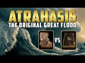Atrahasis - The Original Great Flood Epic