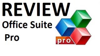 Application Review: Office Suite Pro 6+ (Android)