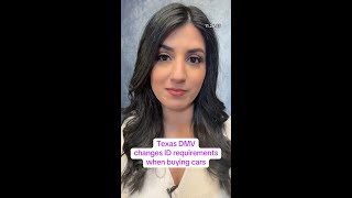 Texas issues new ID rules for vehicle registrations