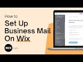 How To Set Up Business Email On Wix 2023 (Step-By-Step)