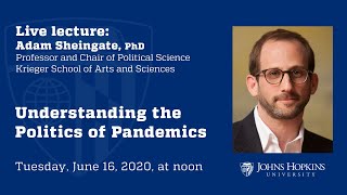 Understanding the Politics of Pandemics