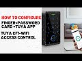 TUYA ACCESS CONTROL | CF1-WIFI | How to Configure  Remote | Finger | Password | Tuya Application |